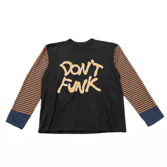 Don't Funk Long Sleeve Tee [BLACK&BORDER]